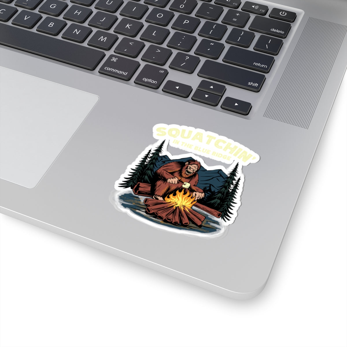 Squatchin' in the Blue Ridge Sticker – Kiss-Cut Bigfoot Campfire Vinyl