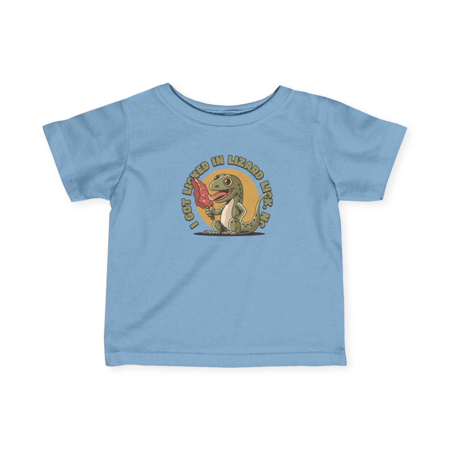 I Got Licked in Lizard Lick, NC β Infant Fine Jersey T-Shirt