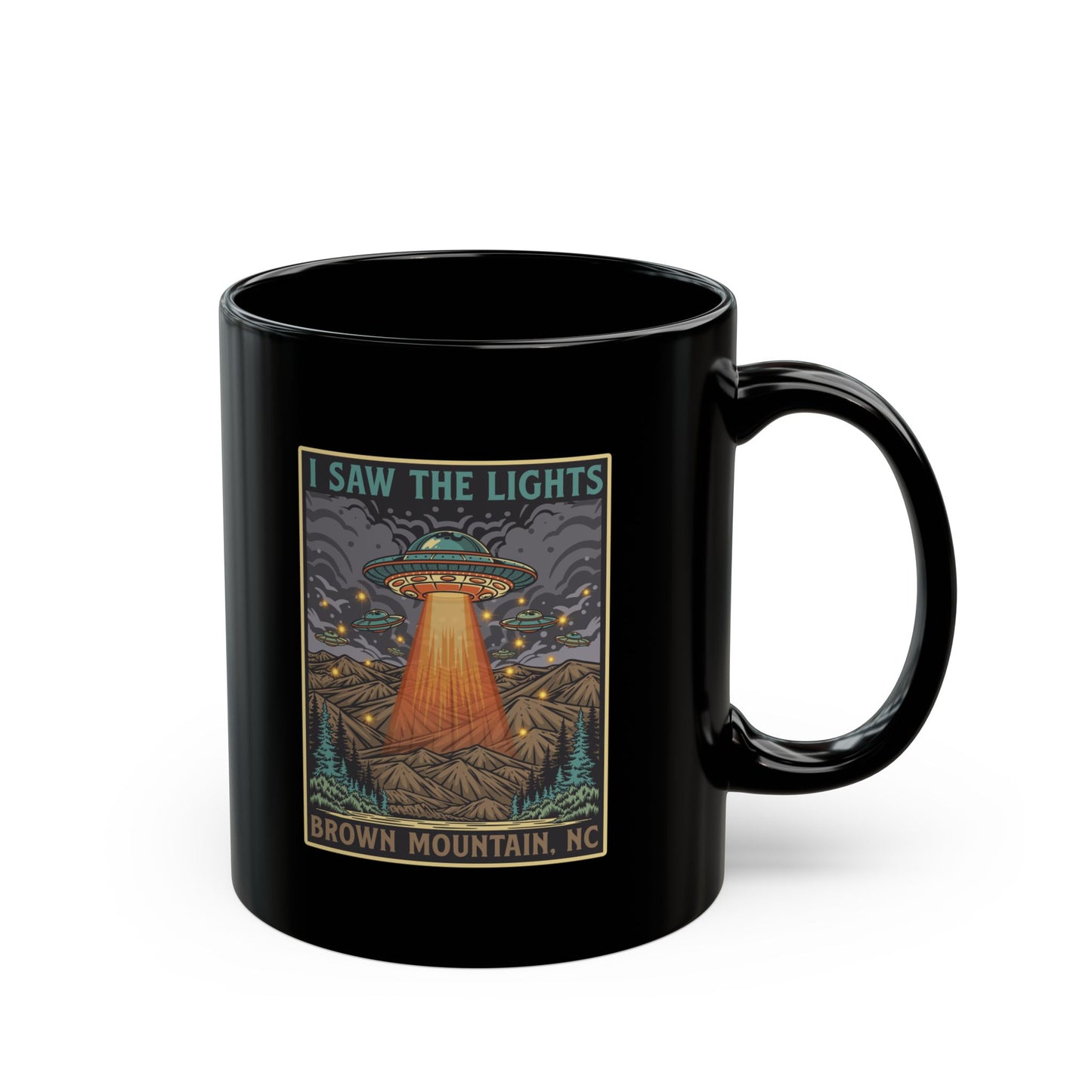 I Saw the Lights – Brown Mountain, NC - 11oz Black Ceramic Coffee Mug